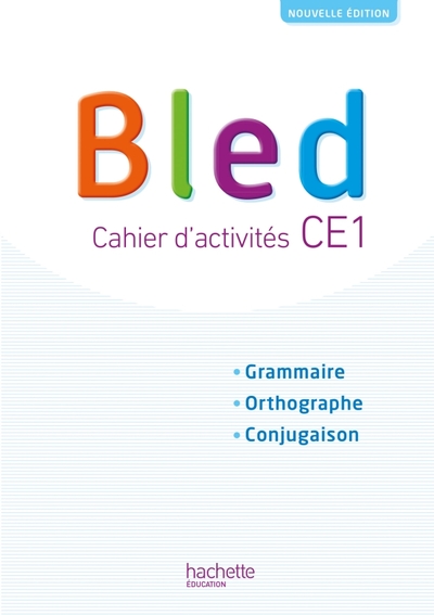 Bled CE1 Cahier de l’élève