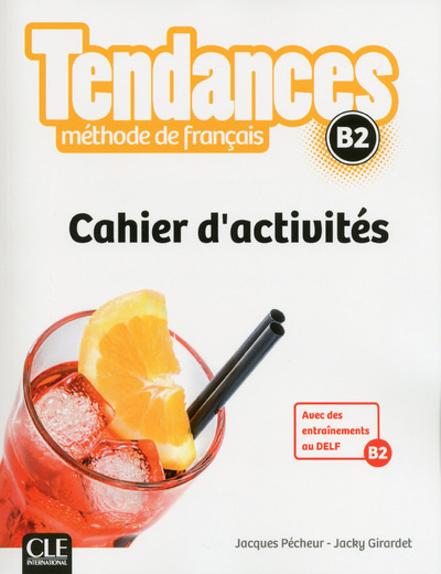 Tendances B2 - Cahier d'activités