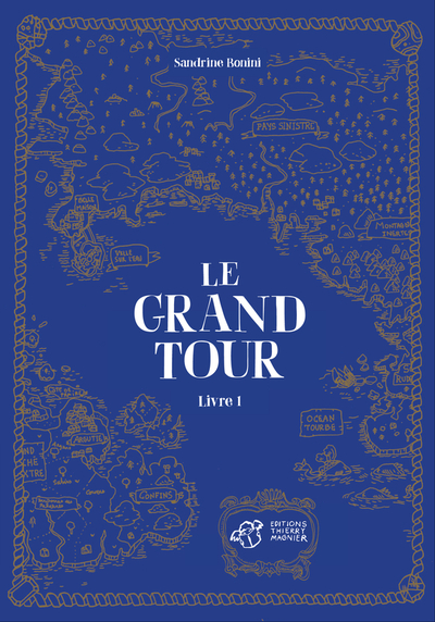 Le grand tour - Tome 1