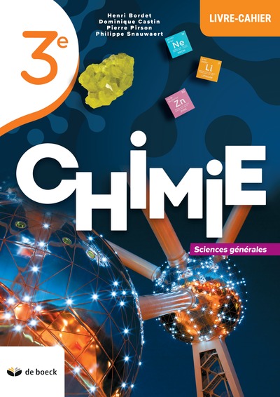 Chimie 3 (sciences générales) - livre-cahier 2021