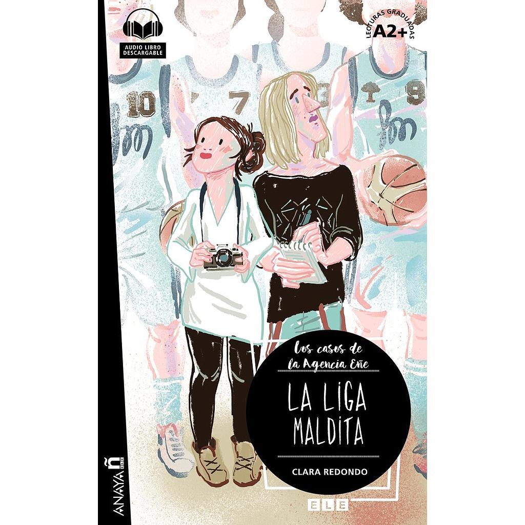 La liga maldita - Lecturas graduadas A2+