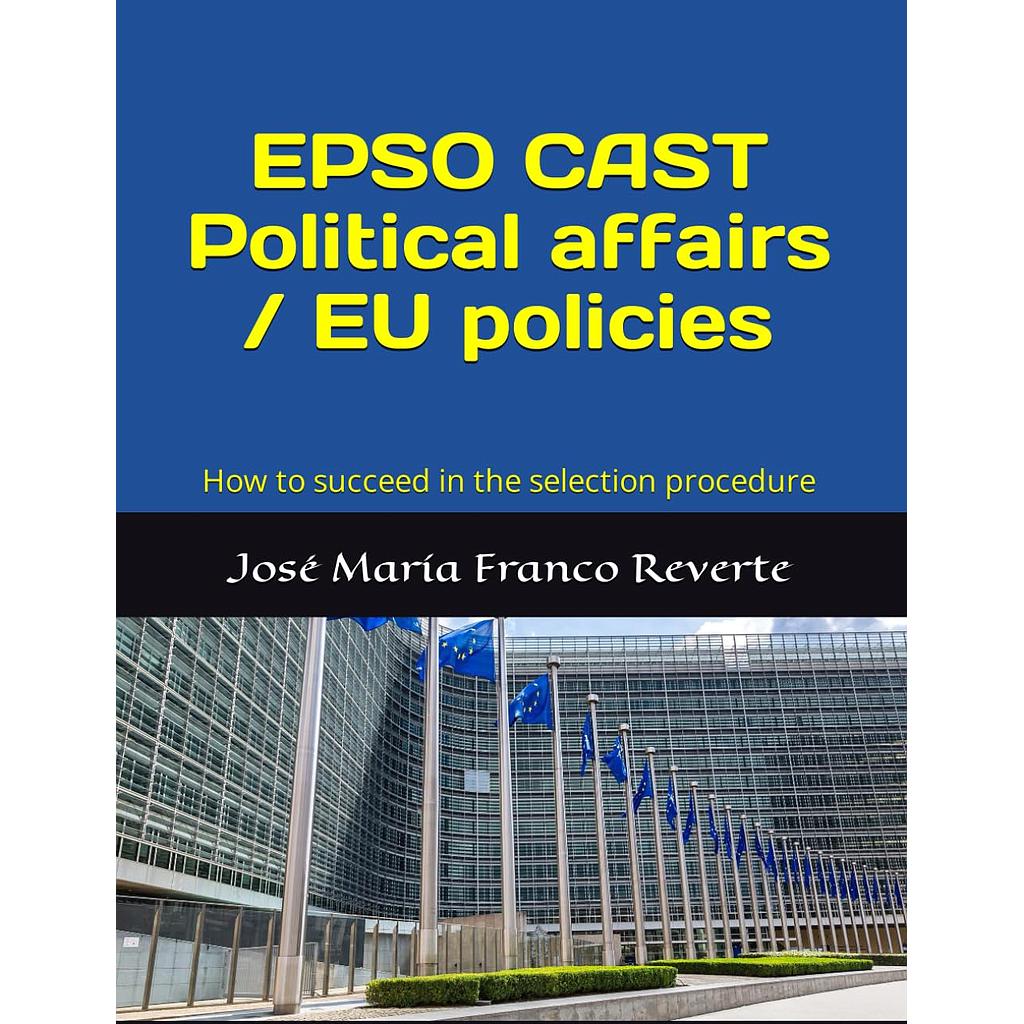EPSO CAST Political affairs / EU policies - How to succeed in the selection procedure