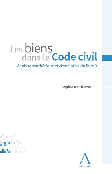 Les biens dans le code civil