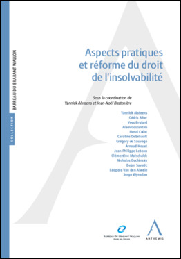 Aspects pratiques et réforme du droit de l'insolvabilité