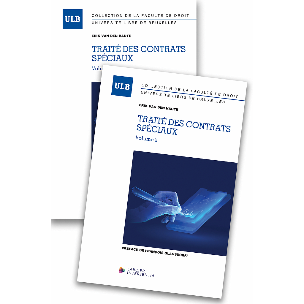 Traité des contrats spéciaux - 2 Volumes