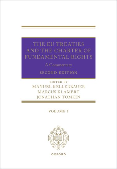 The EU Treaties and Charter of Fundamental Rights - A Commentary - Second Edition