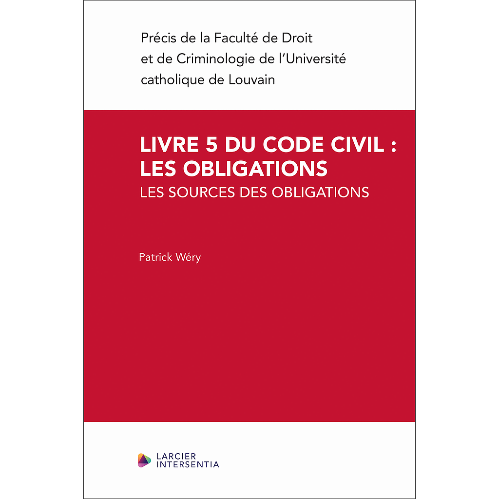 Livre 5 du Code civil - les obligations