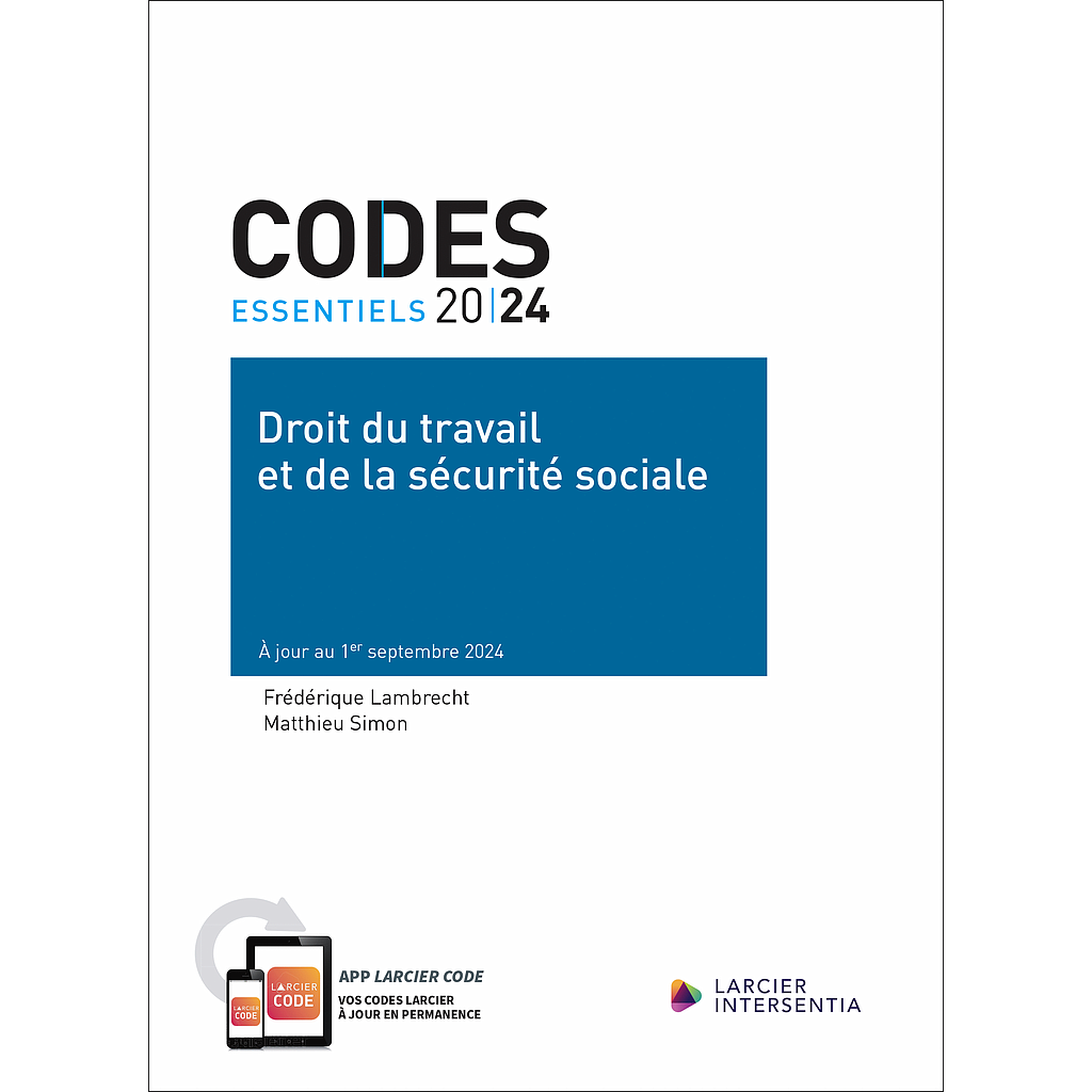 Code essentiel - Droit du travail et de la sécurité sociale 2024