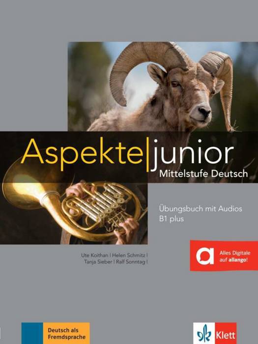 Aspekte junior B1 plus - Übungsbuch mit Audios