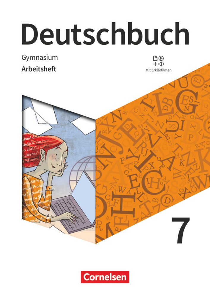 Arbeitsheft Deutschbuch Gymnasium 7. SchuljahrArbeitsheft mit Lösungen  