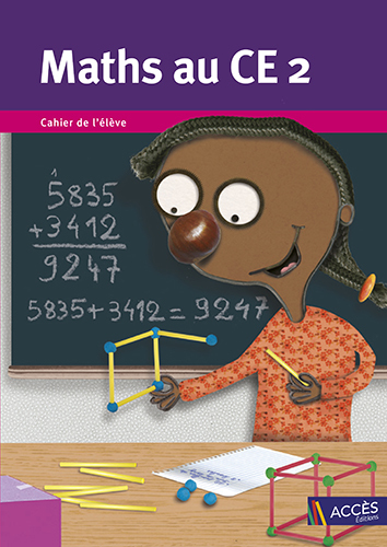 Maths au CE2 - cahier de l'élève