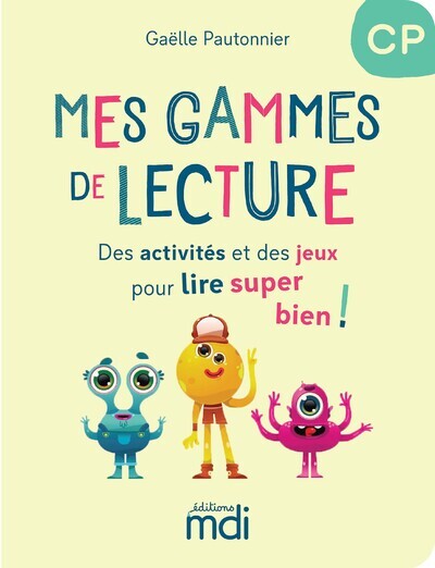 Mes gammes de lecture CP - cahier
