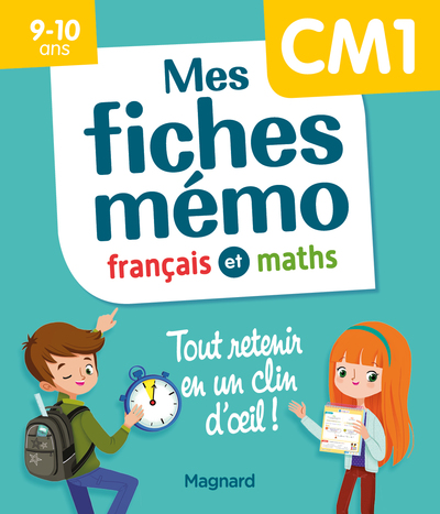 Mes fiches mémo - Français et maths CM1