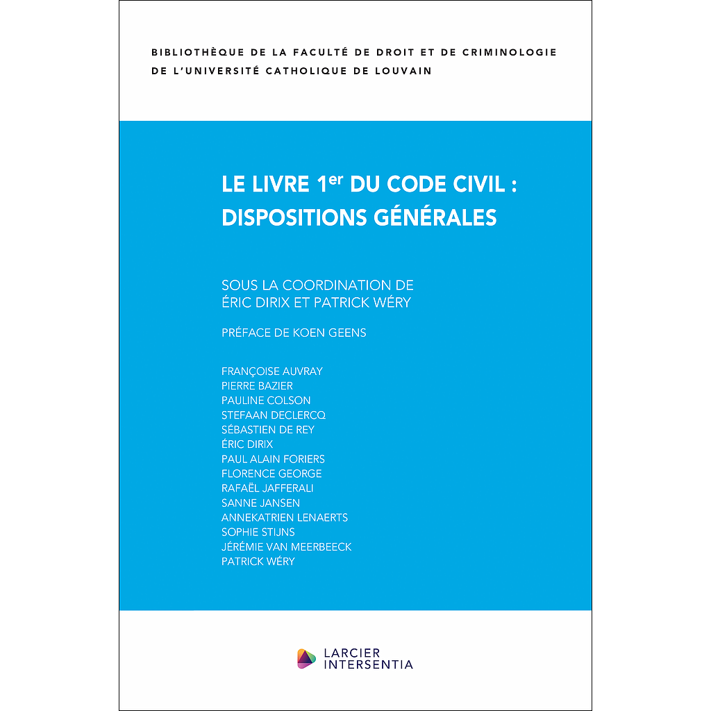 Le Livre 1er du Code civil - Dispositions générales