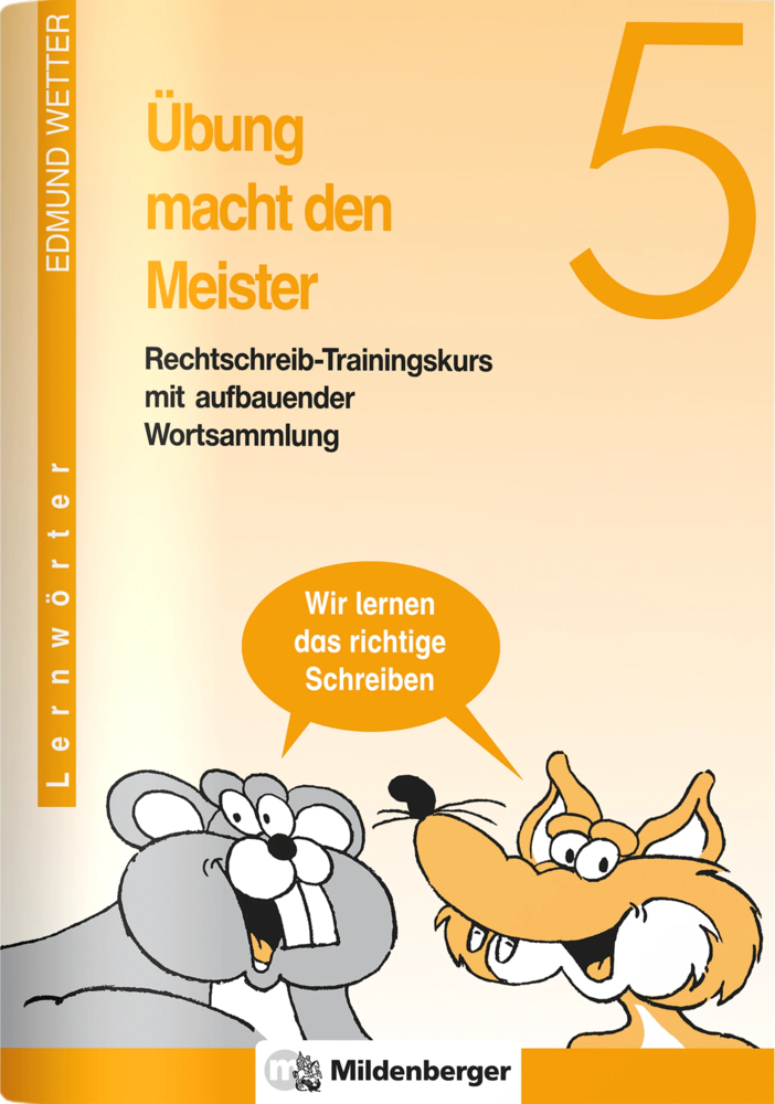 Übung macht den Meister, 5. Schuljahr