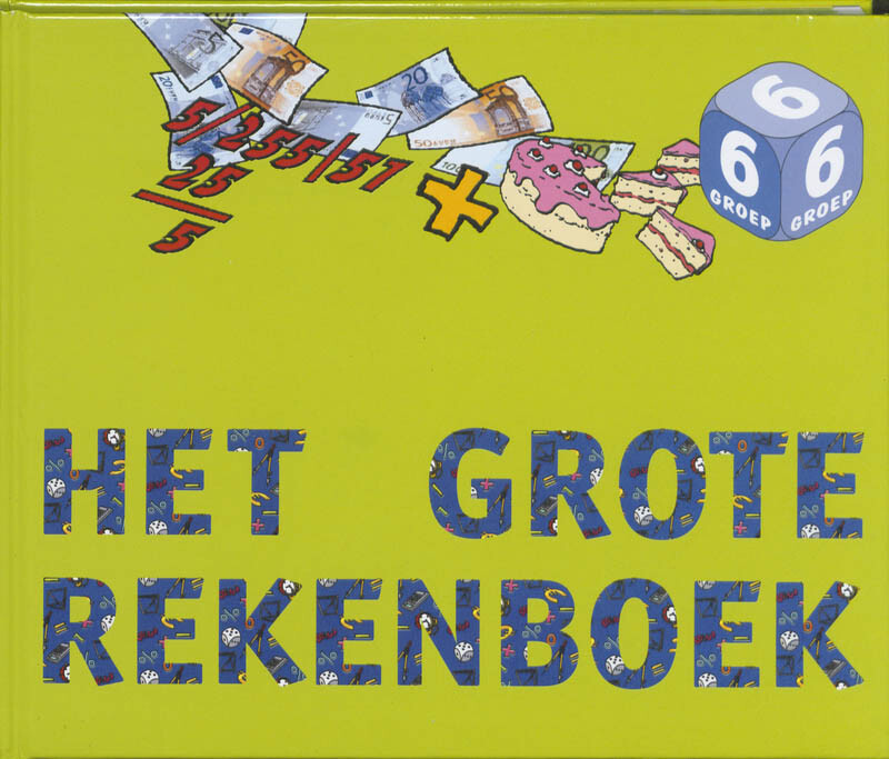 Het grote Rekenboek groep 6