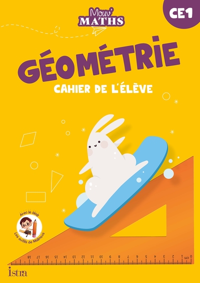 Géométrie CE1 - Cahier de l'élève