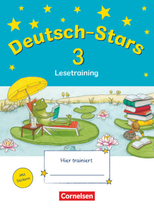 Deutsch-Stars - Allgemeine Ausgabe - 3. Schuljahr - Lesetraining - Übungsheft - Mit Lösungen