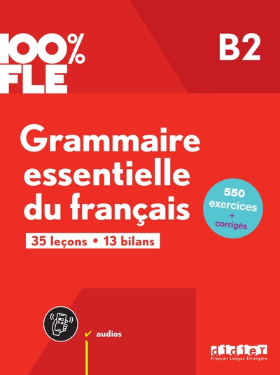 Grammaire essentielle du français B2 - livre + didierfle.app