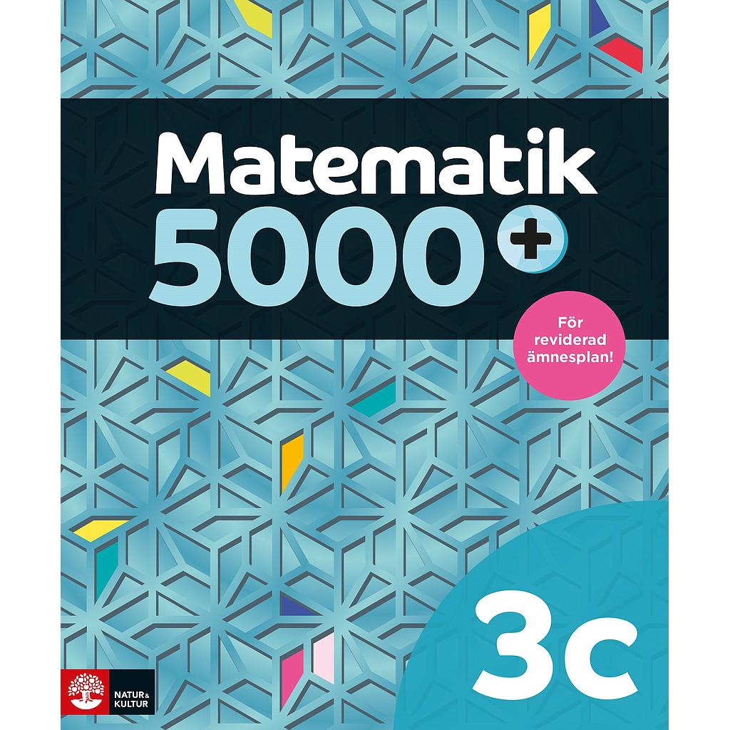 Matematik 5000+ Kurs 3c Lärobok