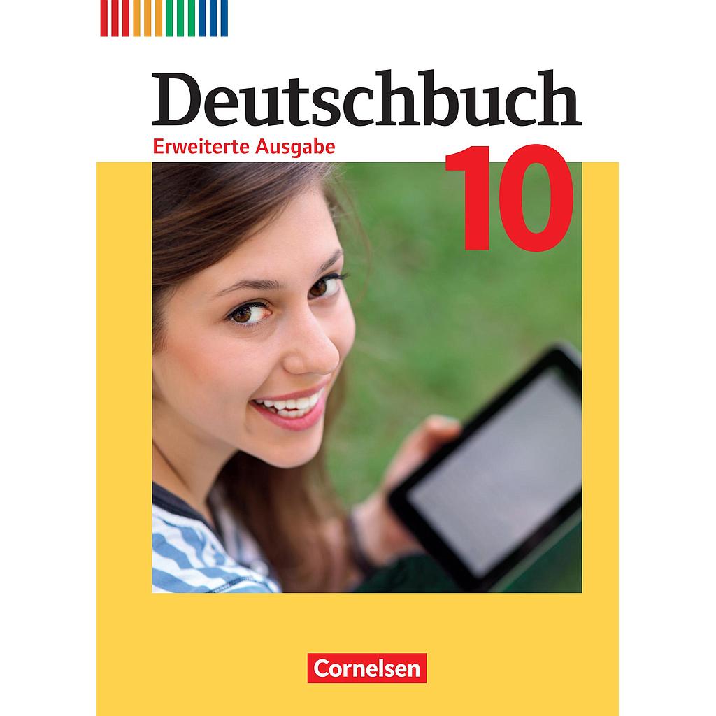 Deutschbuch · Sprach- und LesebuchErweiterte Ausgabe · 10. Schuljahr