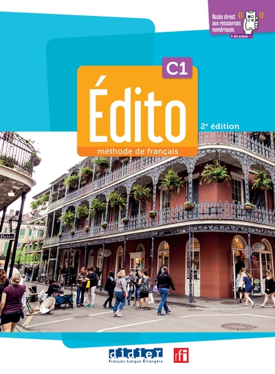 Édito C1 - Ed 2022-2024 - livre + cahier + didierfle.app