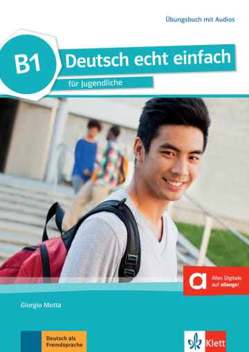 Deutsch echt einfach B1 - Übungsbuch mit Audios