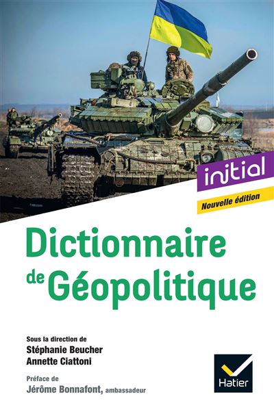 Dictionnaire de Géopolitique - Edition 2024