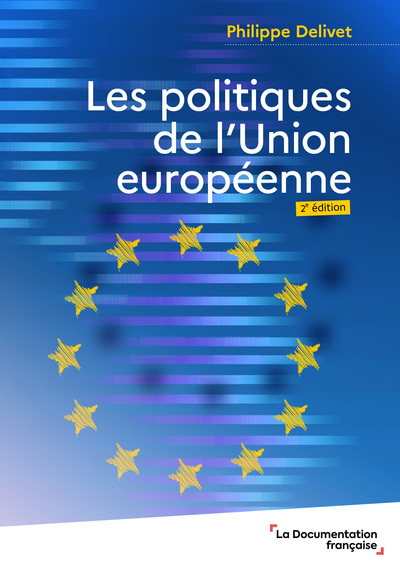 Les politiques de l'Union Européenne - 2ème Edition