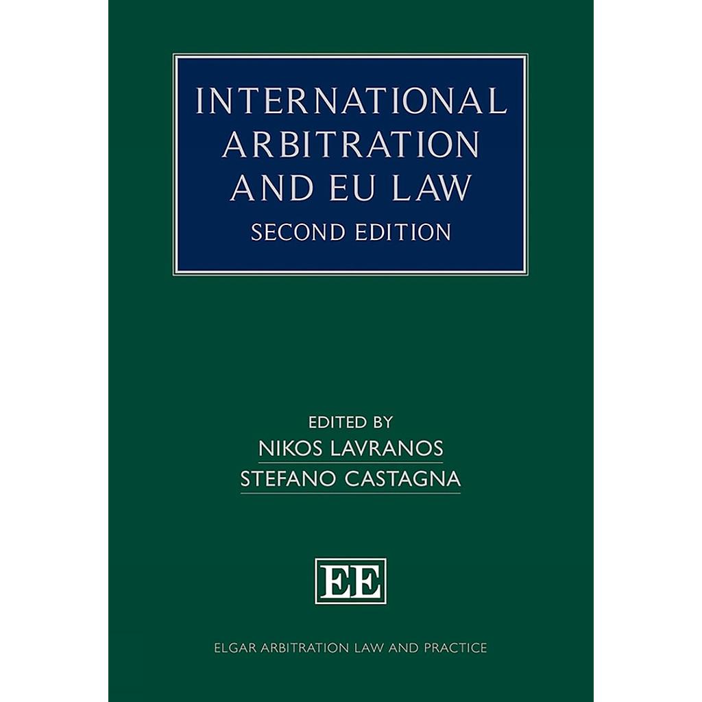 International Arbitration and EU Law - Second Edition