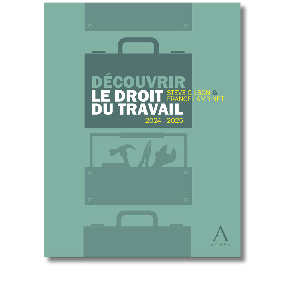 Découvrir le droit du travail 2024-2025