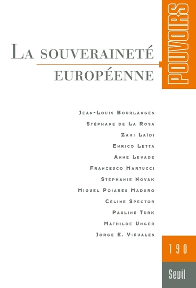 La Souveraineté européenne - Pouvoirs N° 190