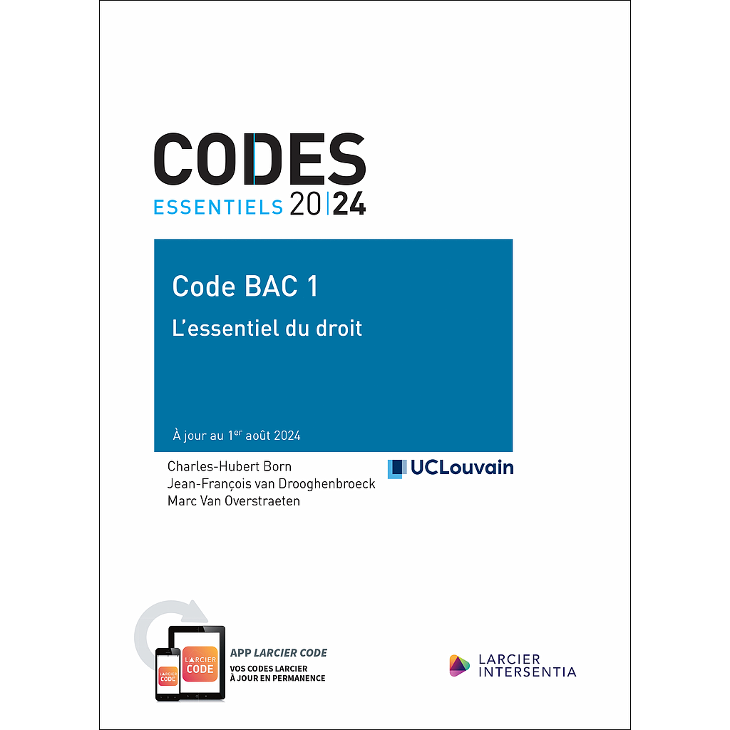 Code essentiel - Code BAC 1 2024-2025 - L'essentiel du droit