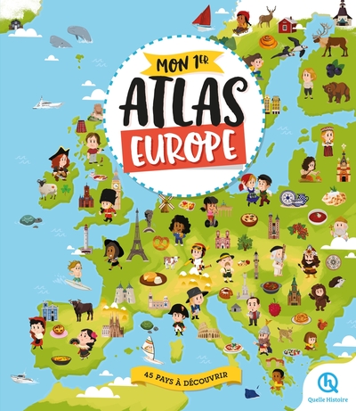 Mon 1er atlas Europe - 45 pays à découvrir