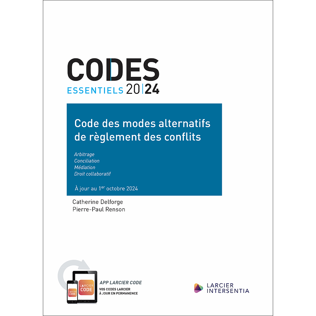 Code essentiel - Code des modes alternatifs de règlement des conflits 2024