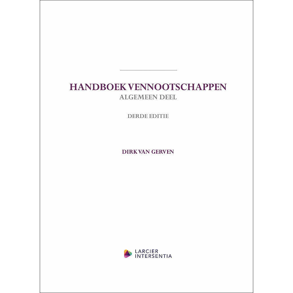 Handboek Vennootschappen - Algemeen deel - Derde Editie