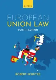 European Union Law - Fourth Edition