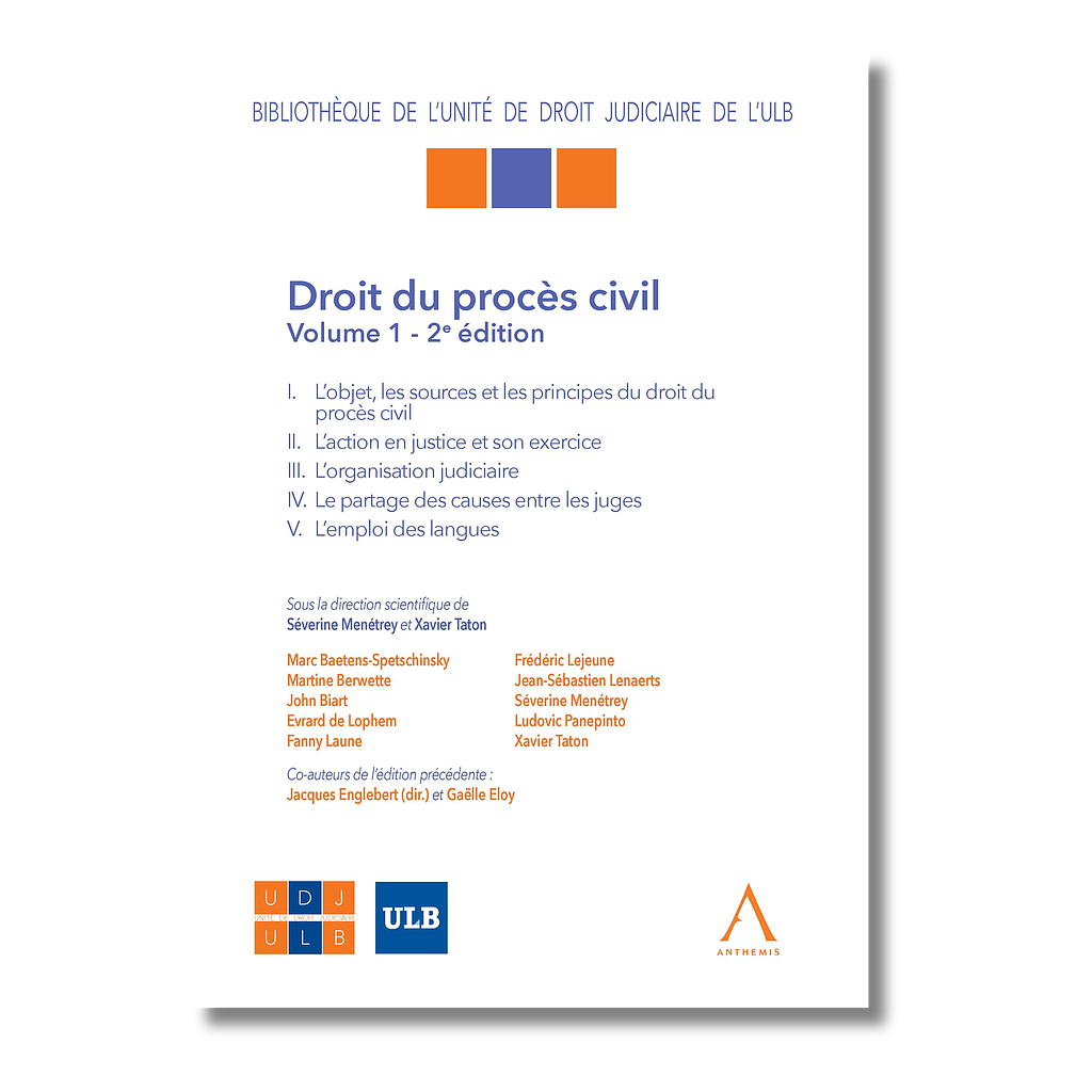 Droit du procès civil - Volume 1- 2ème Edition