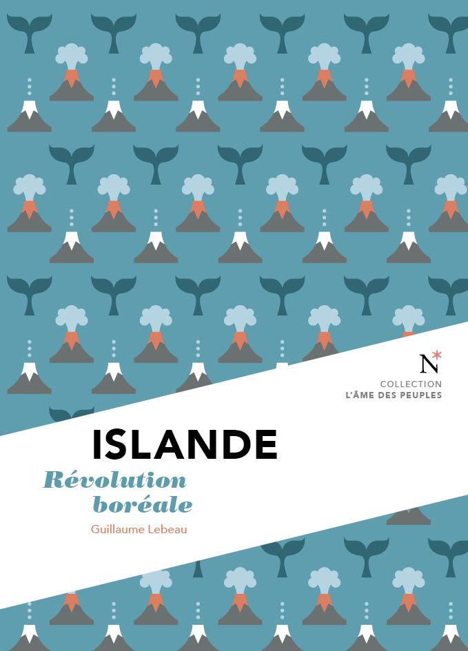 Islande - Révolution boréale