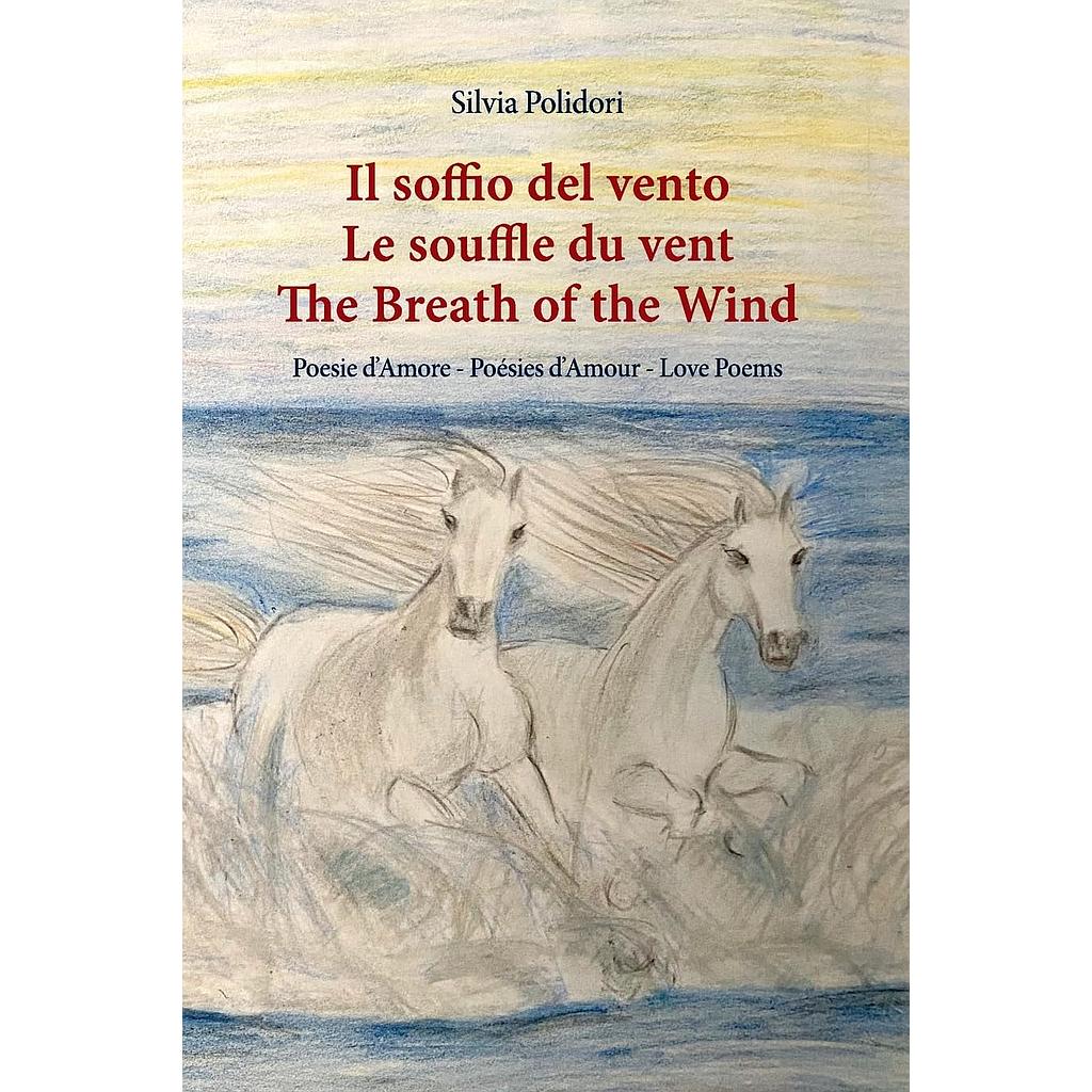 Le souffle du vent - The breath of the wind - Il soffio del vento