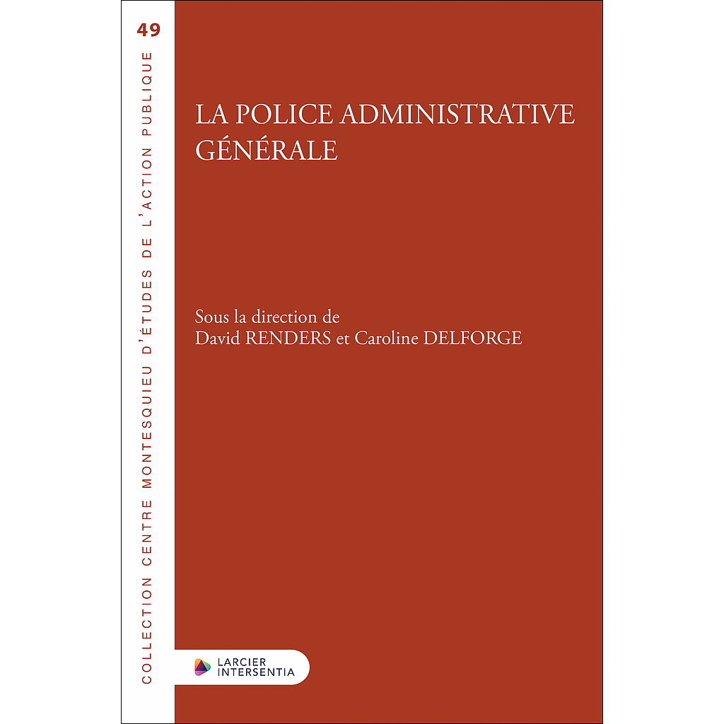 La police administrative générale