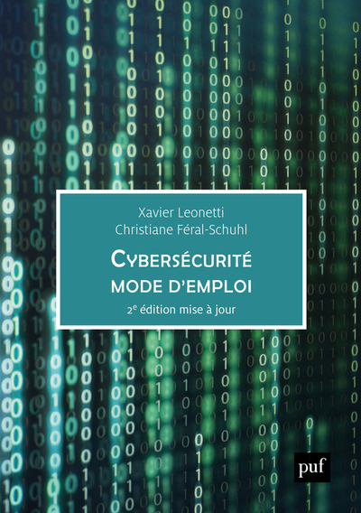 Cybersécurité mode d'emploi - 2ème Edition