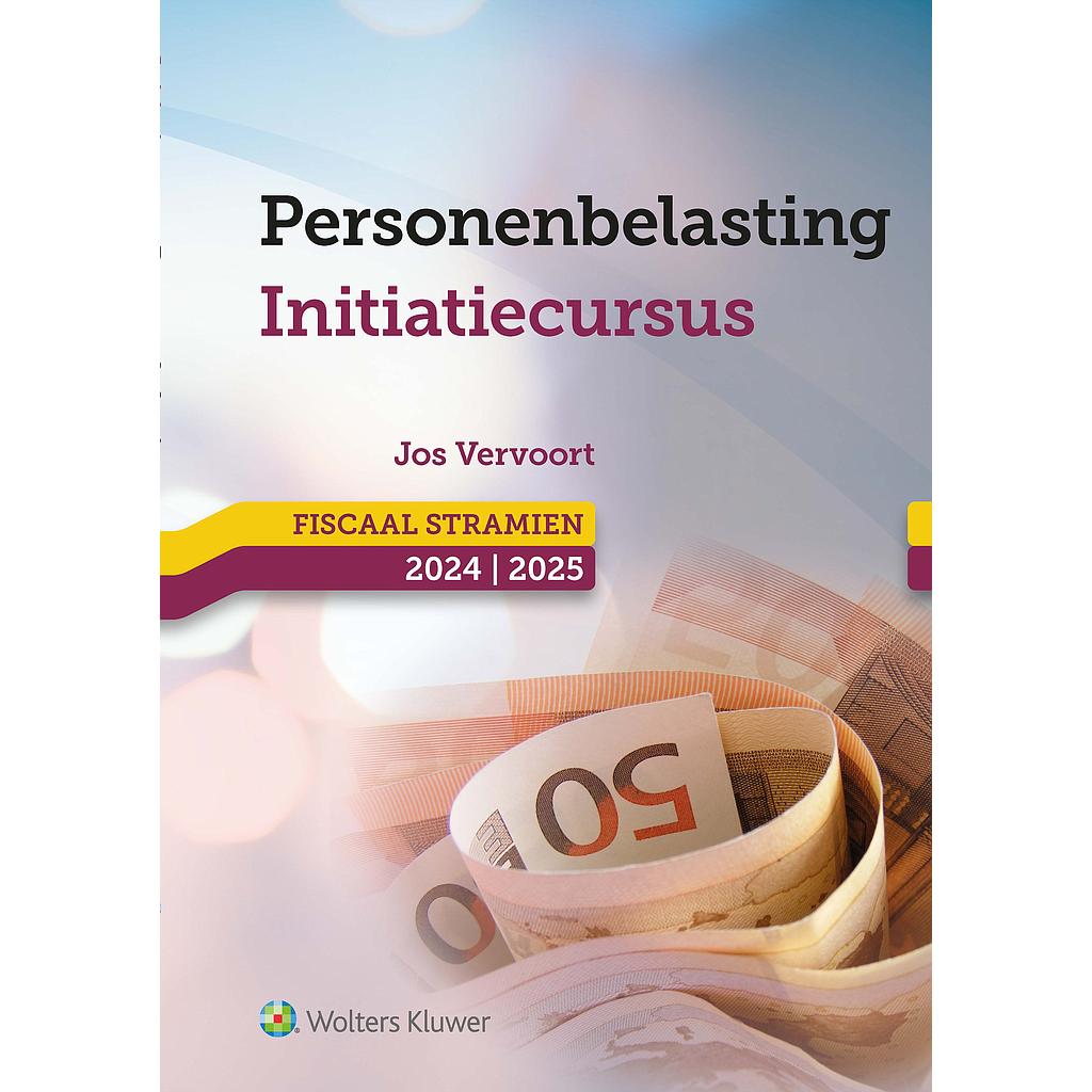 Personenbelasting - Initiatiecursus - Fiscaal Stramien 2024/2025