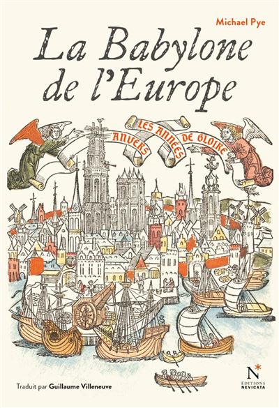 La Babylone de l'Europe - Anvers, les années de gloire