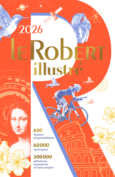 Le Robert Illustré et son dictionnaire en ligne - Edition 2026