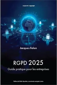 RGPD 2025 - Guide pratique