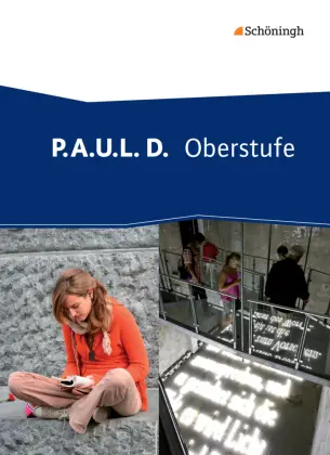 P.A.U.L. D. - Persönliches Arbeits- und Lesebuch Deutsch - Oberstufe Schulbuch (gebundener Einband) 