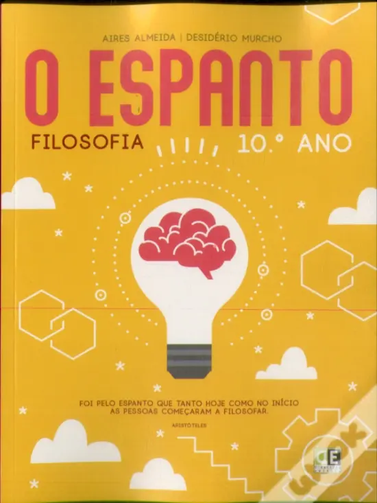 O Espanto - Filosofia - 10º Ano - Manual