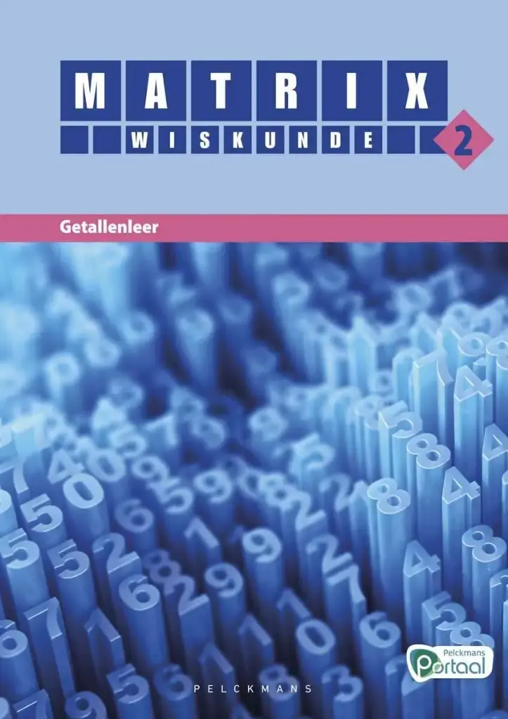 Matrix Wiskunde 2 Getallenleer Leerwerkboek (editie 2025) (incl. Vademecum en Pelckmans Portaal)