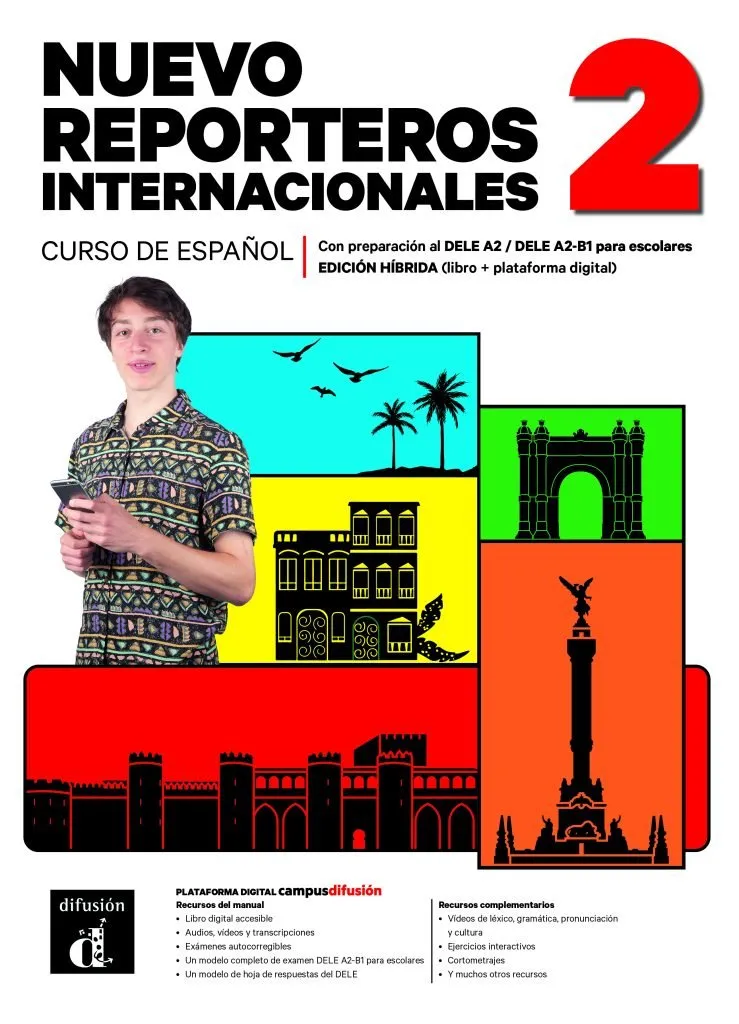 Nuevo Reporteros internacionales 2 – Edición híbrida